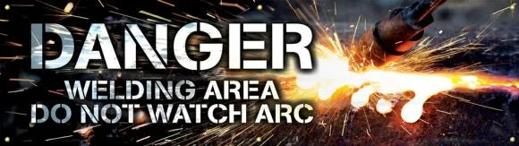 Welding Banners: Danger - Welding Area - Do Not Watch Arc-1