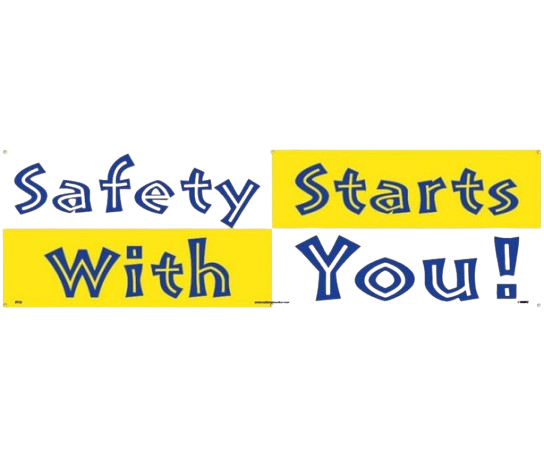 Banner - Safety Starts With You - 3Ft X 10Ft