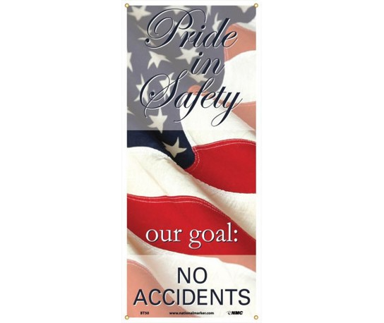 Banner - Pride In Safety Our Goal No Accidents - 60" X 26"
