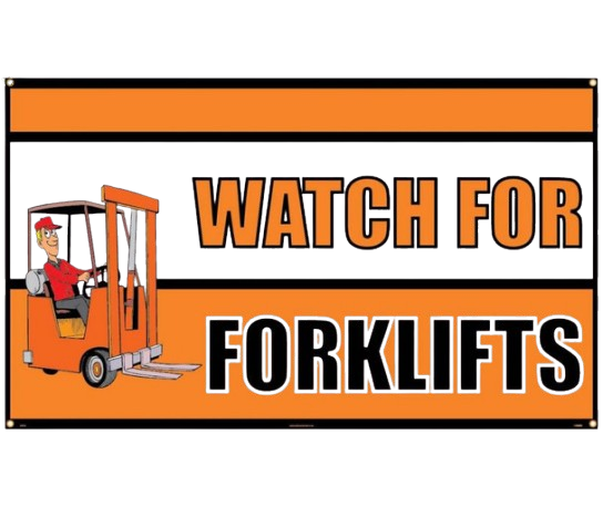 Banner - Watch For Forklifts - 3Ft X 5Ft-1