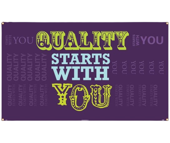 Banner - Quality Starts With You - 3Ft X 5Ft