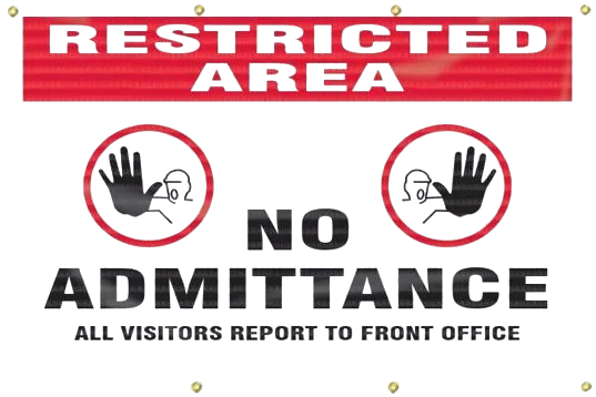 Fence-Wrap™ Mesh Gate Screens: Restricted Area - No Admittance - All Visitors Report To The Front Office-8