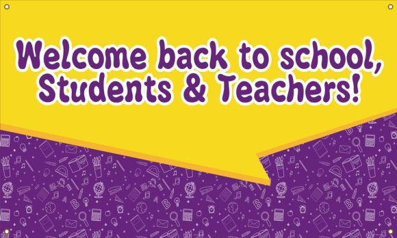 Safety Banner: Welcome Back to School, Students & Teachers!-2