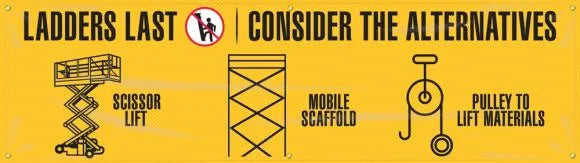 Motivational Banner: Ladders Last Consider The Alternatives-1