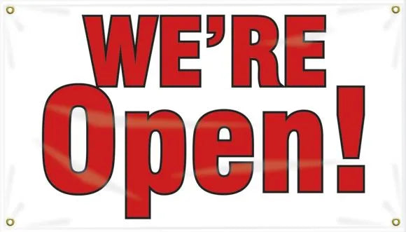 Safety Banner: We're Open!-1