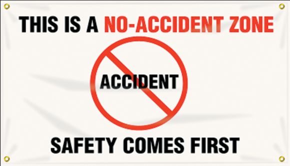 Safety Banners: This Is A No-Accident Zone - Safety Comes First-2