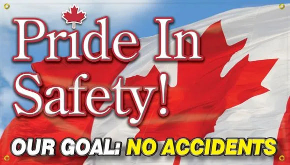 Safety Banners: Pride In Safety (Canada) Our Goal - No Accidents-1