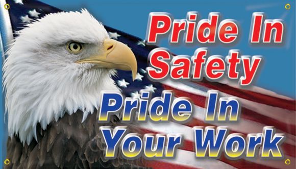 Safety Banners: Pride In Safety Pride In Your Work