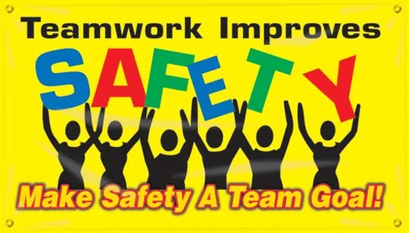 Safety Banners: Teamwork Improves Safety-1
