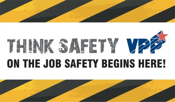 VPP Banners: Think Safety - On The Job Safety Begins Here-1