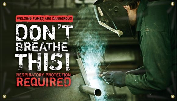 Welding Banners: Welding Fumes Are Dangerous - Don't Breathe This!-2