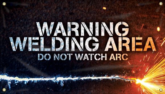 Welding Banners: Warning - Welding Area - Do Not Watch Arc-2