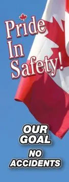 Safety Banners: Pride In Safety (Canada) Our Goal - No Accidents-2