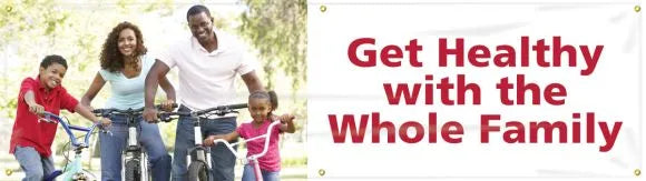 WorkHealthy™ Banners: Get Healthy With The Whole Family-1
