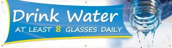 WorkHealthy™ Banners: Drink Water - At Least 8 Glasses Daily-1