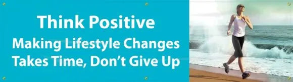 WorkHealthy™ Banners: Think Positive - Don't Give Up-1