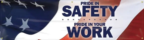 Motivational Banner: Pride In Safety - Pride In Your Work-1