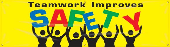 Safety Banners: Teamwork Improves Safety