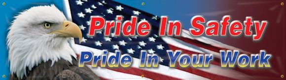 Safety Banners: Pride In Safety Pride In Your Work-1