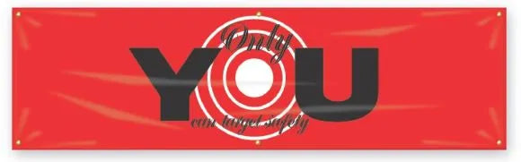 Safety Banners: Only You Can Target Safety-1