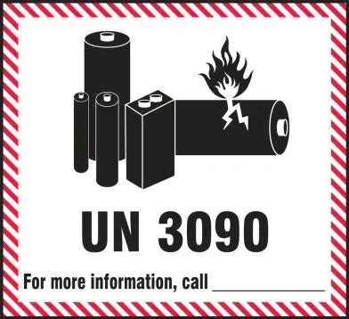 Hazardous Material Shipping Labels: UN 3090 - For More Information Call _-1