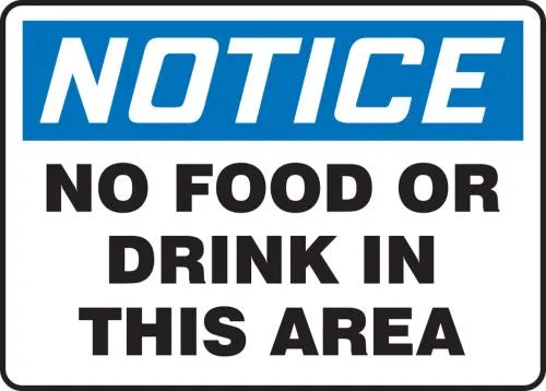 OSHA Notice Safety Sign: No Food Or Drink In This Area-1